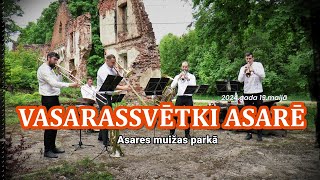 VASARASSVĒTKI ASARĒ