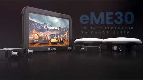 Introducing the eSurvey eME30 | 3D GNSS Excavator Guidance System