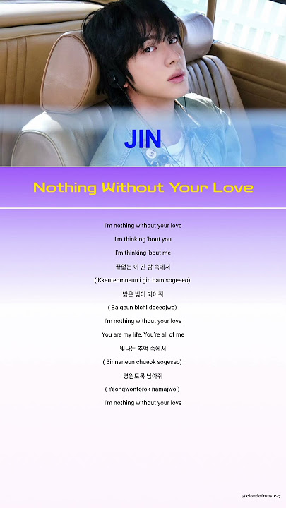 Nothing Without Your Love❤ - JIN (💜ᗷTS⟭⟬💜) #jin #kimseokjin #bts #echo #kpop #seokjin #btsarmy #pop