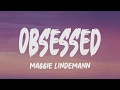 Maggie Lindemann - Obsessed (Lyrics)