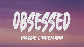 Maggie Lindemann - Obsesseds