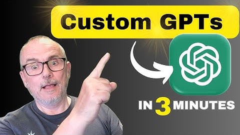Create Your Own Custom GPT in Just 3 Minutes