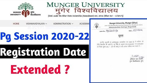 Munger University Pg Registration Session 2020-22 |  Pg Registration Late Fine |Pg Registration Last