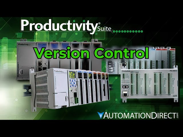 Productivity Suite Version Control from AutomationDirect Productivity Suite Version Control from AutomationDirect