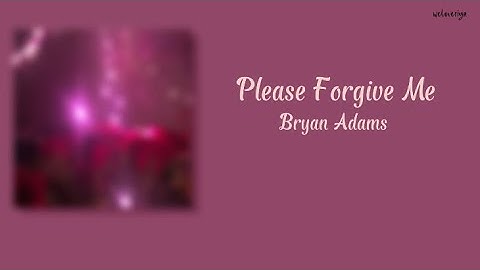 ♥ Please Forgive Me - 𝘀𝗹𝗼𝘄𝗲𝗱 + 𝗿𝗲𝘃𝗲𝗿𝗯 + 𝗹𝘆𝗿𝗶𝗰𝘀 ♥