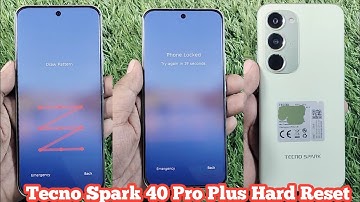 Tecno Spark 40 Pro Plus Hard Reset (KM7) Remove Screen Lock Without PC | Factory Reset Spark 40 Pro