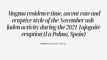 Magma residence time, ascent rate and eruptive style of the November ash -laden activity