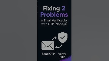 Fixing 2 Problems in Email Verification with OTP (Node.js) #javascript #nodejs #emailverification