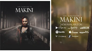 Lady Jaydee Feat Titi - MAKINI (Official Audio) Sms 8829241to 15577 Vodacom Tz