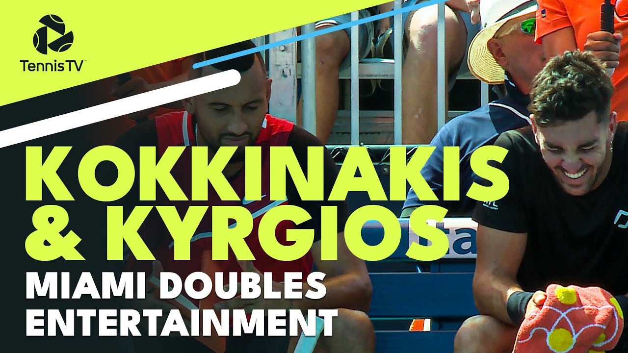 Nick Kyrgios and Thanasi Kokkinakis Doubles Entertainment! Miami 2022 Highlights