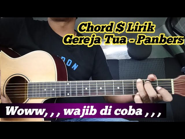 Chord Mudah Gereja Tua Panbers By Darmawan Gitar Tutorial Gitar Youtube
