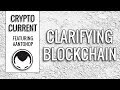 Clarifying Blockchain - Andreas M. Antonopoulos