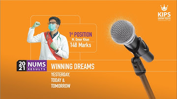 M. Omer Khan 1st Position NUMS 2021 | KIPS Entry Tests Preparation | NUMS MDCAT | Topper