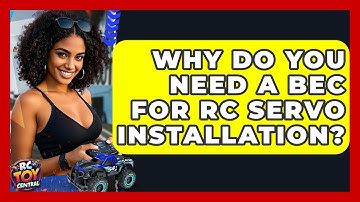 Why Do You Need A BEC For RC Servo Installation? - RC Toy Central