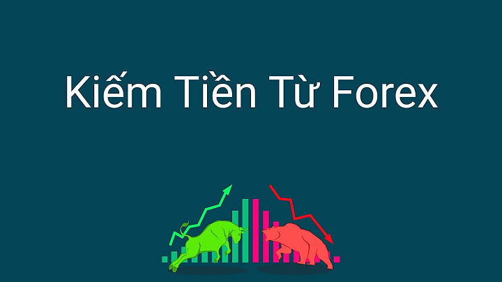 Có thể kiếm được bao nhiêu tiền từ forex năm 2024