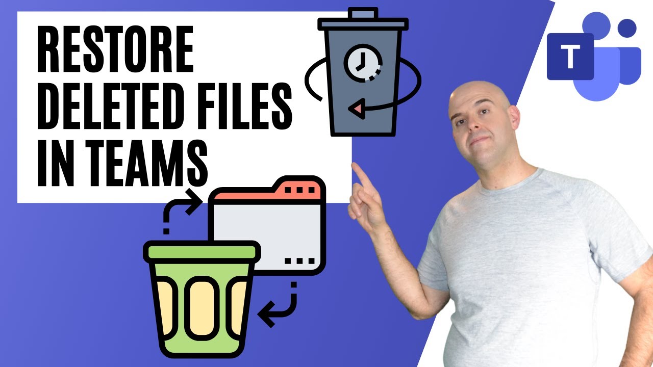 How To Restore A Deleted File In Microsoft Teams YouTube