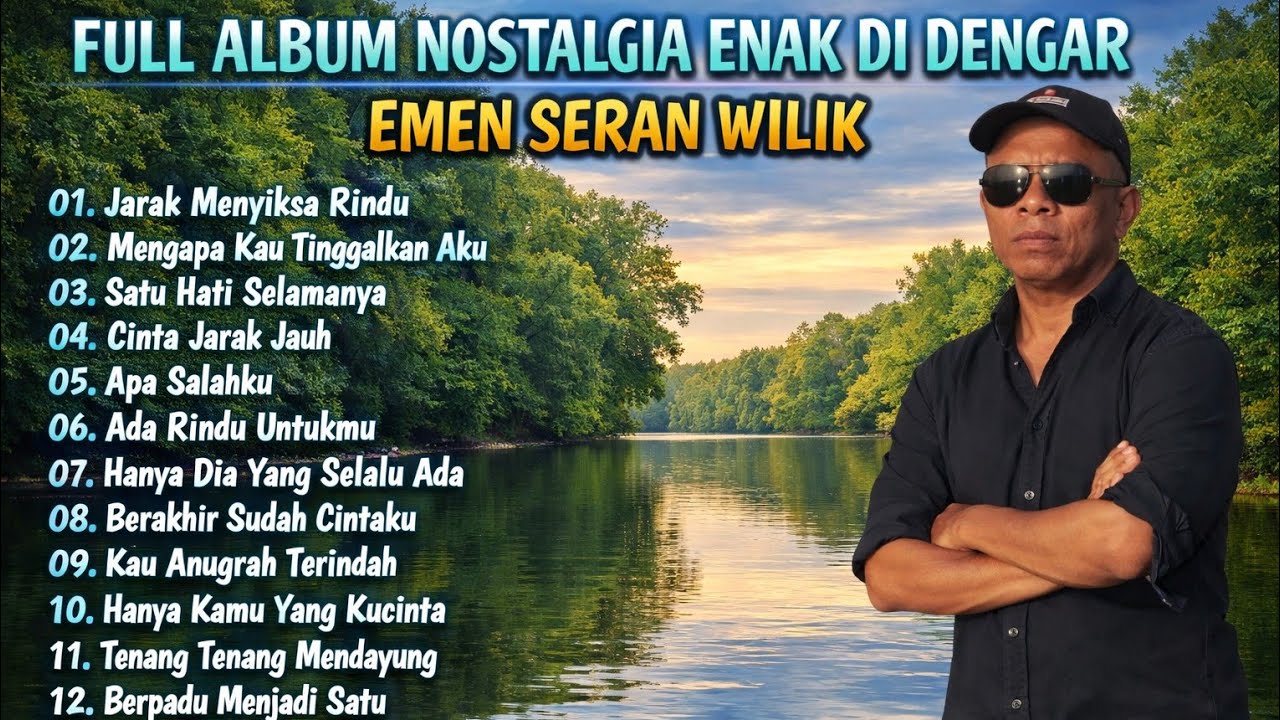 NOSTALGIA 80 - 90 AN - EMEN SERAN WILIK FULL ALBUM ‼️ SYAHDU