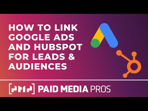 Connect Google Ads to HubSpot