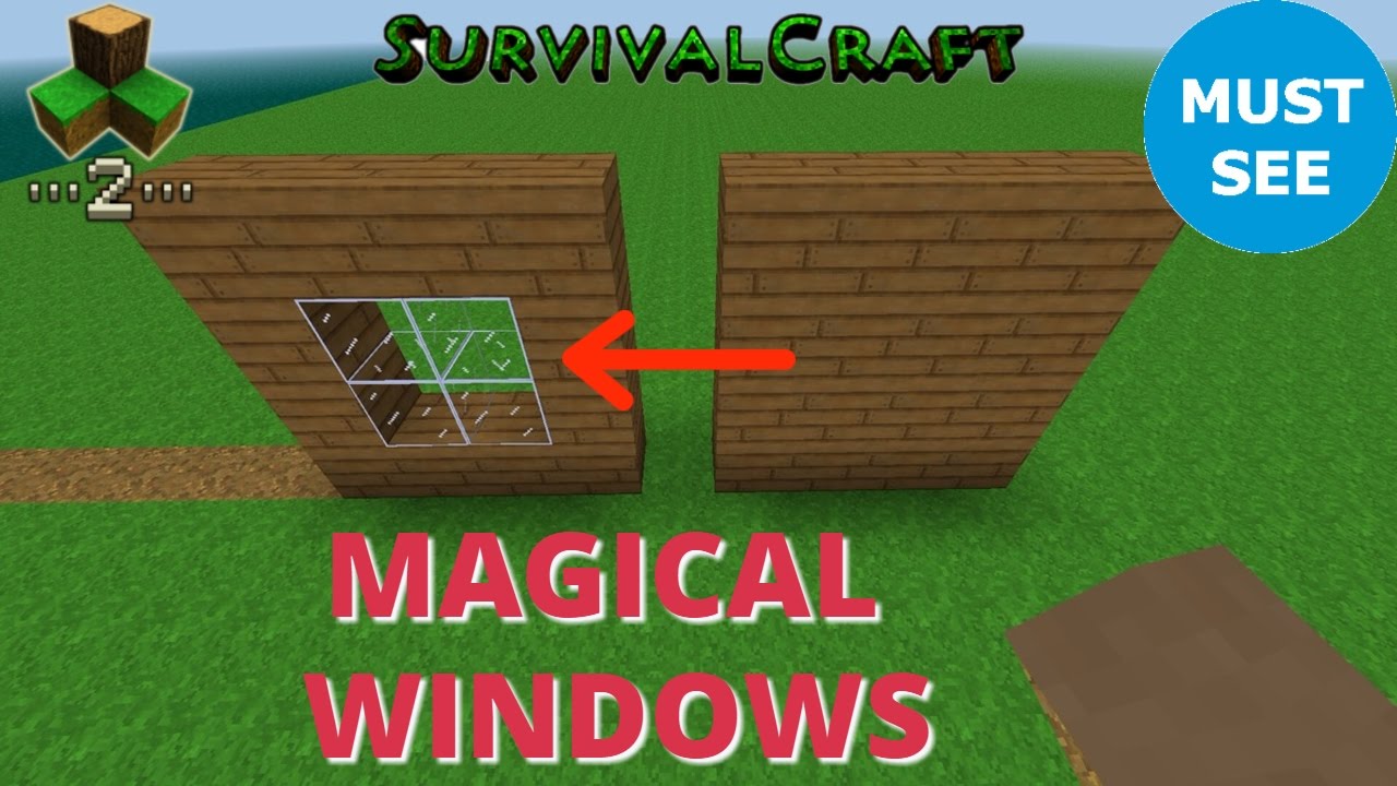 Survivalcraft 2 - Magical Windows | Survivalcraft 