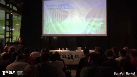 Ben Van Berkel, UNStudio Opening Lecture