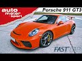 Porsche 911 GT3 (991 II): Mit 9.000 Touren ans Limit! - Fast Lap | auto motor und sport