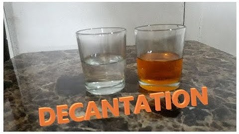 DECANTATION #decantation #separating mixtures