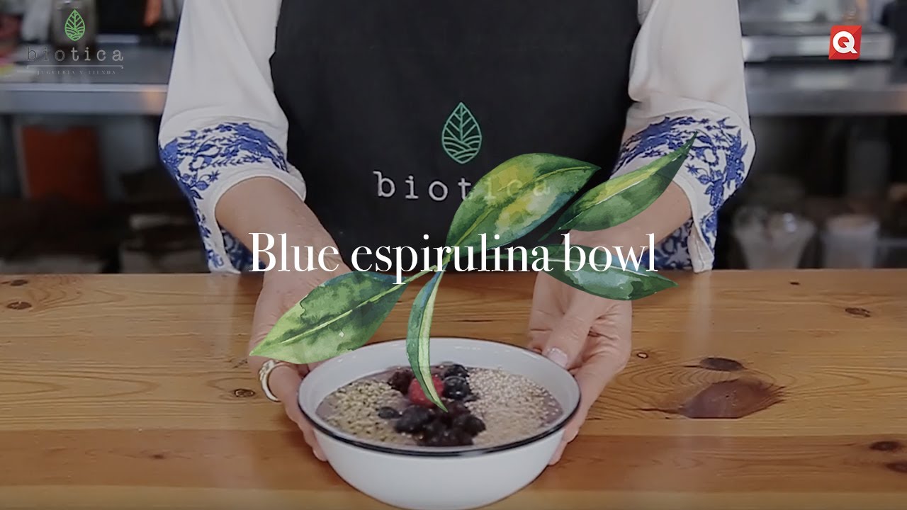 Biótica Blue espirulina bowl YouTube