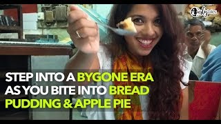 Step Into A Bygone Era As You Bite Into Bread Pudding & Apple Pie At Yazdani | Curly Tales