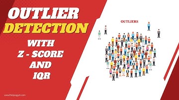 Outlier Detection with Z-score and IQR Methods
