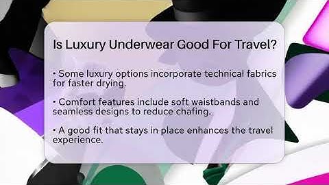 Is Luxury Underwear Good For Travel? - The Sharp Dressed Gent