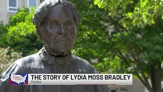 We the People: Peoria's Lydia Moss Bradley