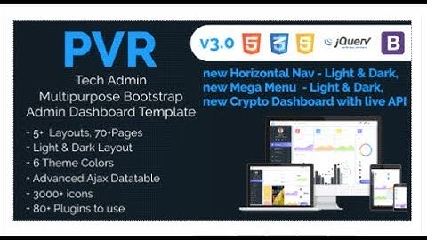 PVR Tech Admin Multipurpose Bootstrap Responsive Template with  | Themeforest Templates