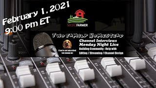 Our guest tonight - Micro Farmer
Upcoming Monday Night Live guests - https://bit.ly/3dEw9Zx
Check out our new channel - https://www.youtube.com/channel/UCyljGThnaUDO2M_waoFJeoQ
PLEASE QUESTIONS ONLY IN ALL CAPS
Paypal - https://www.paypal.me/twofamilyhmestead
Purchase your seeds here - http://www.marysheirloomseeds.com?aff=45
Tube Buddy - https://www.tubebuddy.com/TwoFamilyHomestead
VidIQ - https://vidiq.com/#_l_32b
Filmora
https://www.jdoqocy.com/click-8891436-14024353
Every Monday 9:00 PM EST - Join us for a general friendly chat, with a special guest each week.
Video Editing discussions every Tuesday featuring Filmora 8:00 PM EST
Creator Spotlight – every Thursday 5pm est
*************************************
Email - TwoFamilyHomestead@gmail.com
Website: http://www.twofamilyhomestead.com
************************************* Our guest tonight - Micro Farmer