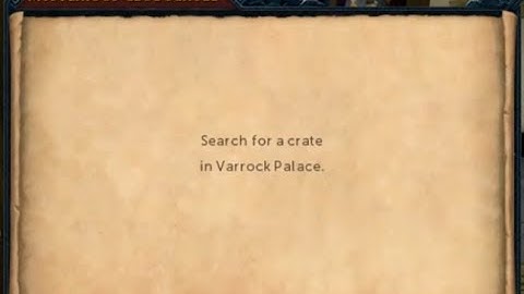 Search for a crate in Varrock Palace.