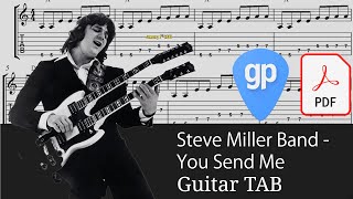 Steve Miller Band -  You Send Me Guitar Tabs [TABS]