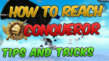 How to Reach Conqueror Rank Guide | Tips & Tricks and Strategy to WIN EVERY GAME! (PUBG MOBILE)