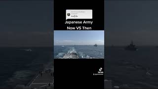 Japanese Army [Now VS Then]