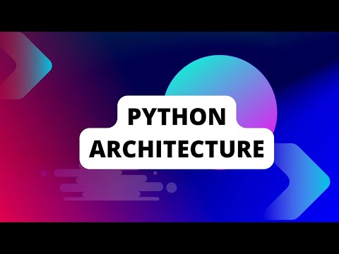 Python Architecture - YouTube