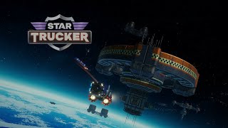 Star Trucker | Gameplay Trailer: Introducing Cargo Jobs