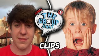 Home Alone Was Ahead Of It's Time | The Group Chat Highlights