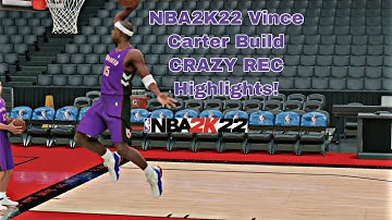 NBA2K22 Vince Carter Build CRAZY Rec game highlights! 💥