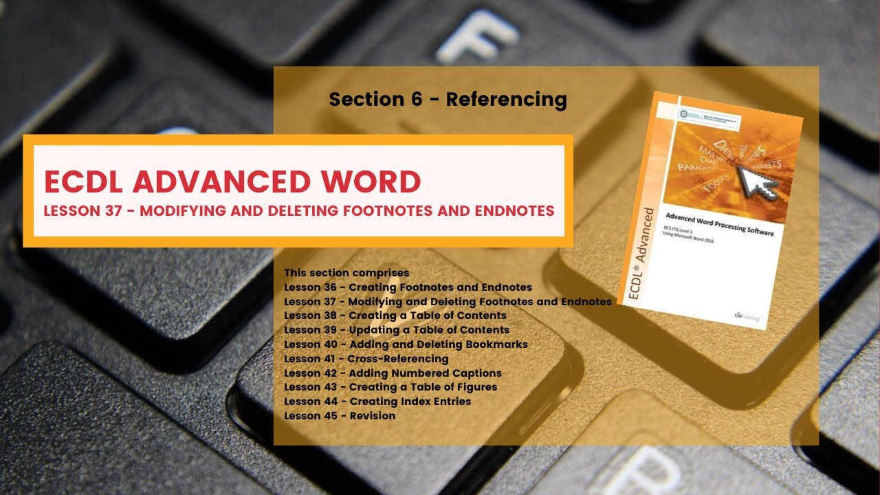 ECDL Advanced Lesson 37 Modifying and Deleting Footnotes and Endnotes