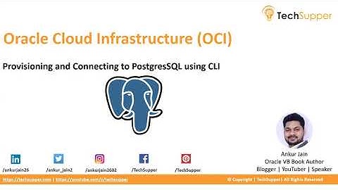 Provisioning and Connecting to PostgreSQL using CLI on Oracle Cloud Infrastructure