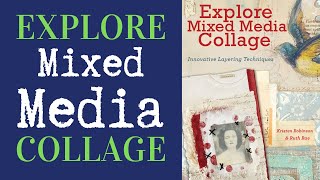 Explore Mixed Media Collage: Art Book Review and Flip Through screenshot 4