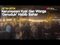 RAMAI! Rumah Habib Bahar 