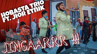 Jingarr Bahh Hobasta Trio Ft Jior Etnik Hara Gelora Wedding Nonstop