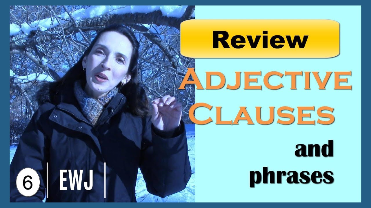 adjective-clauses-test-your-knowledge-of-english-grammar-with-jennifer-youtube