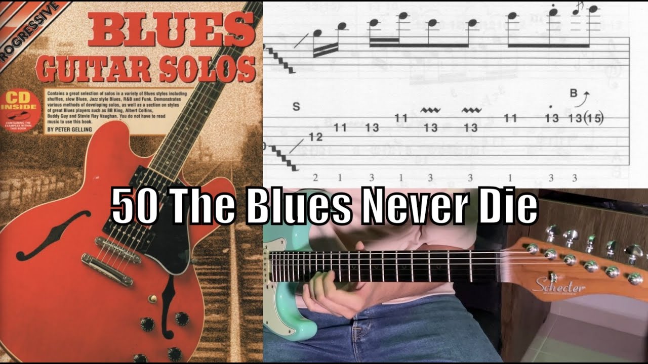 50 The Blues Never Die  | Progressive Blues Guitar Solos by Peter Gelling