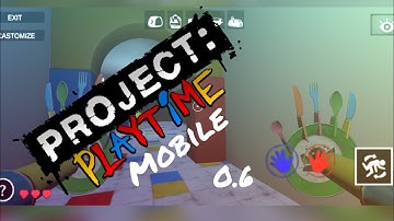 PROJECT PLAYTIME MOBILE FAN MADE FOR ANDROID DOWNLOAD NEW UPDATE 0.6