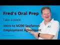 Online Master 200 oral prep course, sample content "M200 Seafarer Employment Agreement"